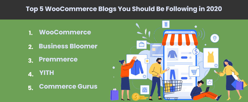 Top 5 WooCommerce Blogs You Should Be Following in 2020