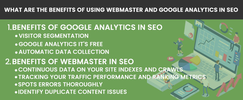 What Are The Benefits of Using Webmaster and Google Analytics in SEO