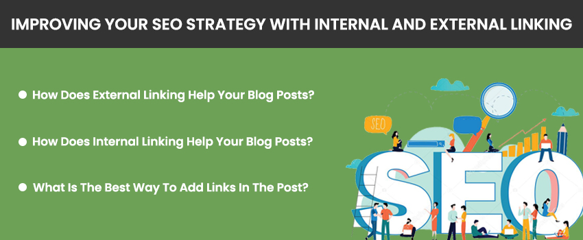 Improving Your SEO Strategy with Internal and External Linking